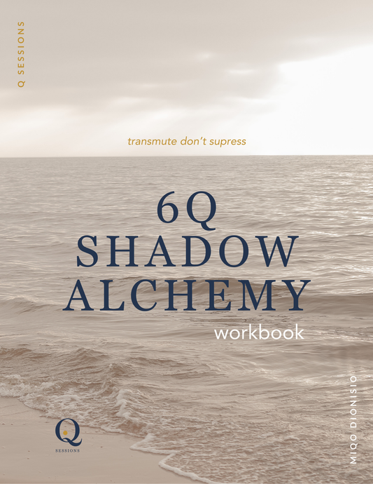 6Q Shadow Alchemy Workbook